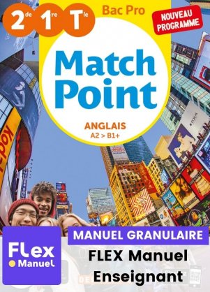 MatchPoint Anglais 2de, 1re, Tle Bac Pro (2020)